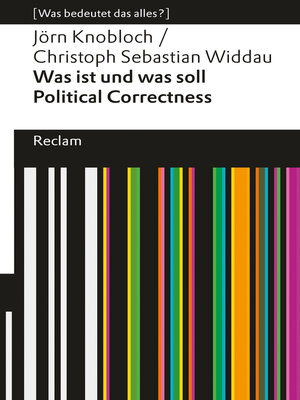 cover image of Was ist und was soll Political Correctness?